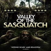 Valley of the Sasquatch (2016) Full Movie Watch Online HD Print Free Download