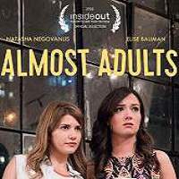 Almost Adults (2016) Full Movie Watch Online HD Print Free Download