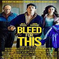 Bleed for This (2016) Full Movie Watch Online HD Print Free Download