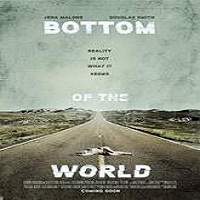 Bottom of the World (2017) Full Movie Watch Online HD Print Free Download