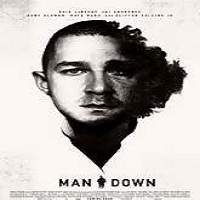 Man Down (2015) Full Movie Watch Online HD Print Free Download