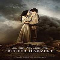 Bitter Harvest (2017) Full Movie Watch Online HD Print Free Download