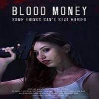 Blood Money 2017 Full Movie