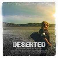 Deserted (2016) Full Movie Watch Online HD Print Free Download