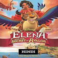 Elena and the Secret of Avalor (2016) Hindi Dubbed Full Movie Watch Online Free Download