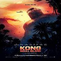 Kong: Skull Island (2017) Full Movie Watch Online HD Print Free Download