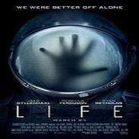 Life (2017) Full Movie Watch Online HD Print Free Download