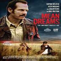 Mean Dreams 2016 Full Movie