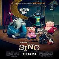 Sing (2016) Hindi Dubbed Full Movie Watch Online HD Print Free Download