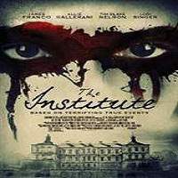 The Institute (2017) Full Movie Watch Online HD Print Free Download