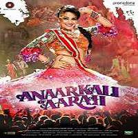 Anaarkali Of Aarah (2017) Hindi Full Movie Watch Online HD Print Free Download