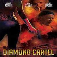 Diamond Cartel (2017) Full Movie Watch Online HD Print Free Download