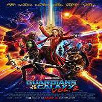 Guardians of the Galaxy Vol. 2 (2017) English Full Movie Watch Online HD Free Download