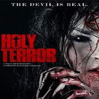 Holy Terror (2017) Full Movie Watch Online HD Print Free Download