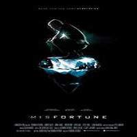 Misfortune (2016) Full Movie Watch Online HD Print Free Download