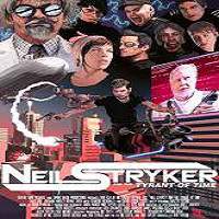 Neil Stryker and the Tyrant of Time (2017) Full Movie Watch Online HD Print Free Download