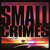 Small Crimes (2017) Full Movie Watch Online HD Print Free Download