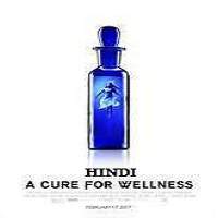 A Cure for Wellness (2016) Hindi Dubbed Full Movie Watch Online HD Free Download