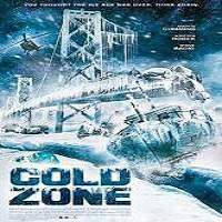 Cold Zone (2017) Full Movie Watch Online HD Print Free Download
