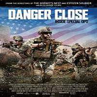 Danger Close (2017) Full Movie Watch Online HD Print Free Download