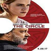 The Circle (2017) Full Movie Watch Online HD Print Free Download
