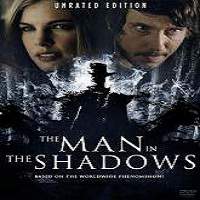 The Man in the Shadows (2017) Full Movie Watch Online HD Print Free Download