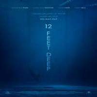 12 Feet Deep (2016) Full Movie Watch Online HD Print Free Download