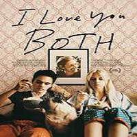 I Love You Both 2016 Full Movie