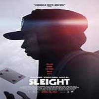 Sleight 2017 Full Movie