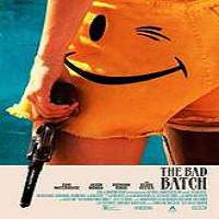 The Bad Batch (2016) Full Movie Watch Online HD Print Free Download