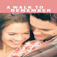 A Walk To Remember (2002) Full Movie Watch Online HD Print Download