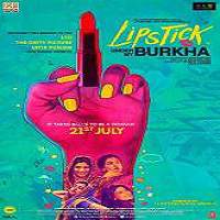 Lipstick Under My Burkha 2017 Hindi Full Movie