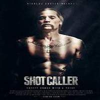Shot Caller (2017) Full Movie Watch Online HD Print Free Download