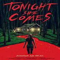 Tonight She Comes (2016) Full Movie Watch Online HD Print Free Download