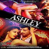 Ashley 2017 Hindi Full Movie