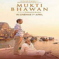 Mukti Bhawan (2017) Hindi Full Movie Watch Online HD Print Free Download