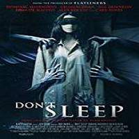Don’t Sleep (2017) Full Movie Watch Online HD Print Quality Free Download