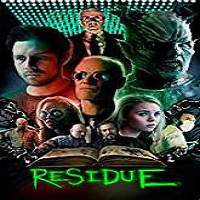 Residue (2017) Full Movie Watch Online HD Print Free Download