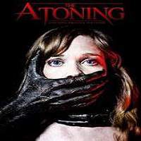 The Atoning (2017) Full Movie Watch Online HD Print Free Download