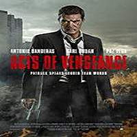 Acts Of Vengeance (2017) Full Movie Watch Online HD Print Free Download