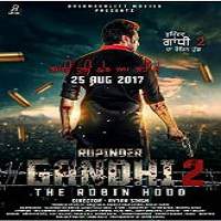 Rupinder Gandhi 2: The Robinhood (2017) Punjabi Full Movie Watch Online HD Download
