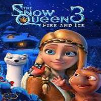 The Snow Queen 3 (2017) Full Movie Watch Online HD Print Free Download
