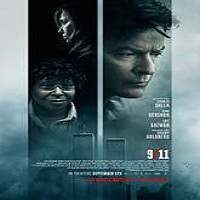 9/11 (2017) Full Movie Watch Online HD Print Free Download