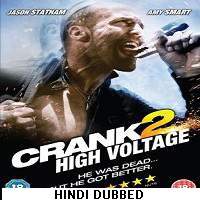 Crank: High Voltage (2009) Hindi Dubbed Full Movie Watch Online HD Print Free Download
