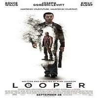 Looper (2012) Hindi Dubbed Full Movie Watch Online HD Print Free Download