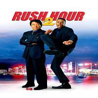 Rush Hour 2 2001 Hindi Dubbed Full Movie