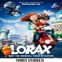The Lorax (2012) Hindi Dubbed Full Movie Watch Online HD Print Free Download