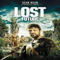 The Lost Future (2010) Hindi Dubbed Full Movie Watch Online HD Download