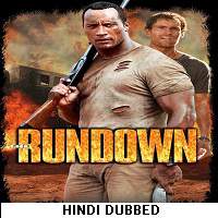 The Rundown (2003) Hindi Dubbed Full Movie Watch Online HD Print Free Download