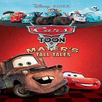 Cars Toons Maters Tall Tales (2010) Hindi Dubbed Full Movie Watch Online HD Print Free Download
